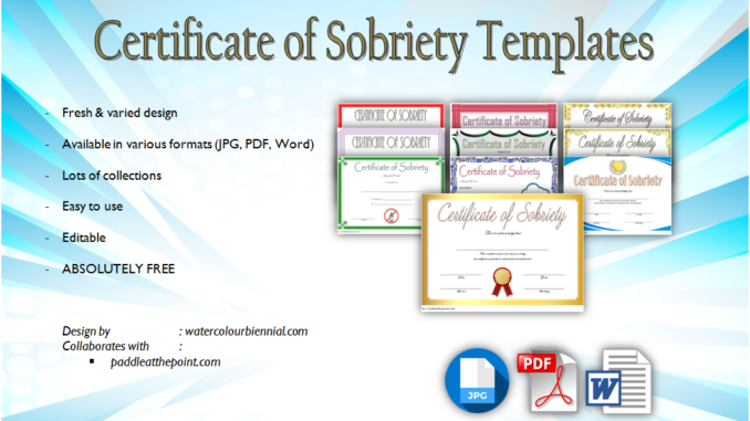 certificate of sobriety template, sobriety certificate template, alcoholics anonymous sobriety certificate, congratulations on 1 year sobriety, free printable sobriety certificate, promise certificate template, drug test certificate sample